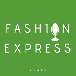 FashionExpress Podcast artwork