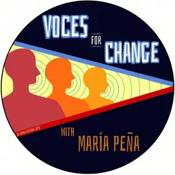 Voces For Change Podcast artwork