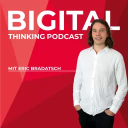 Bigital Thinking Podcast artwork