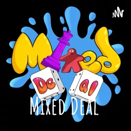 Mixed Deal Podcast artwork