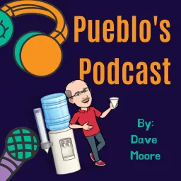 Pueblo's Podcast artwork