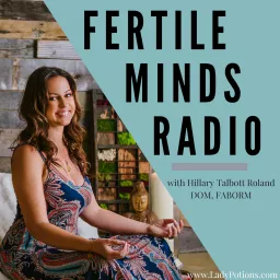 Fertile Minds Radio Podcast artwork