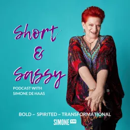 Short & Sassy with Simone de Haas Podcast artwork