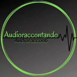 Audioraccontando - audioracconti Podcast artwork