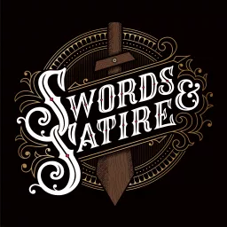 Swords and Satire