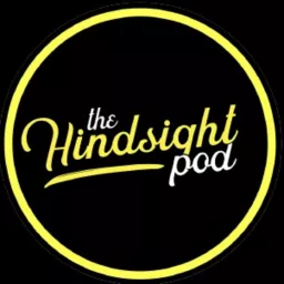 The Hindsight Podcast artwork