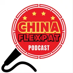 China Flexpat Podcast artwork