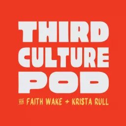 Third Culture Podcast artwork