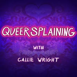 Queersplaining Podcast artwork
