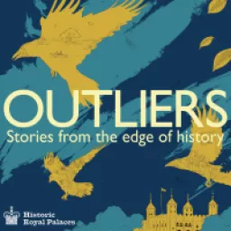 Outliers - Stories from the edge of history Podcast artwork