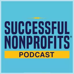 Successful Nonprofits Podcast artwork