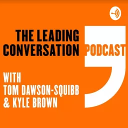 The Leading Conversation Podcast artwork