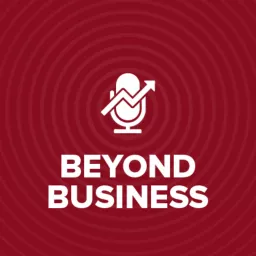 Beyond Business Podcast artwork