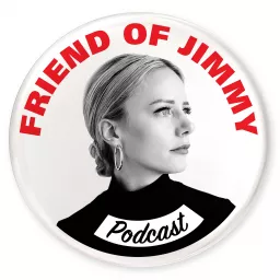 Friend of Jimmy Podcast artwork