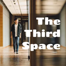 The Third Space Podcast artwork