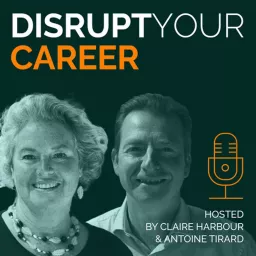 Disrupt Your Career Podcast artwork