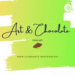 Art & Chocolate podcast