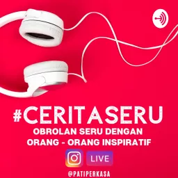 Cerita Seru Podcast artwork