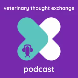 veterinary thought exchange vtx:podcast