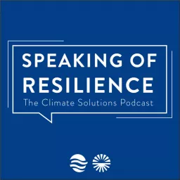 Speaking of Resilience Podcast artwork