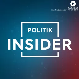Die Politik-Insider Podcast artwork