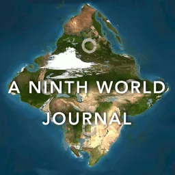 A Ninth World Journal Podcast artwork