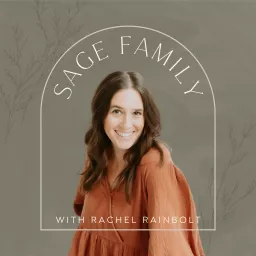 Sage Family Podcast artwork