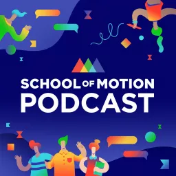 School of Motion Podcast artwork