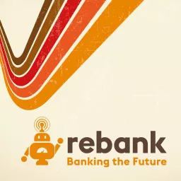 Rebank: Fintech Analysis Podcast artwork