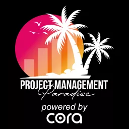 Project Management Paradise Podcast artwork