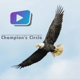Champion's Circle Podcast artwork