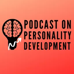 Personality Development Podcast artwork