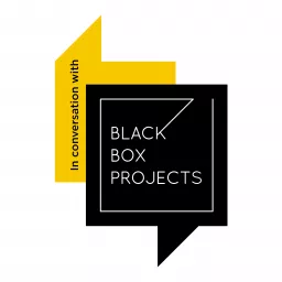 IN CONVERSATION with Black Box Projects Podcast artwork