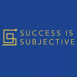 Success is Subjective: Real People. Raw Stories. Embracing a Non-Linear Life!