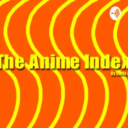 The Anime Index
