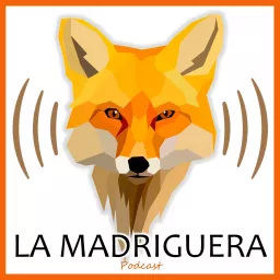 La Madriguera Podcast artwork