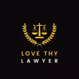 Love thy Lawyer Podcast artwork
