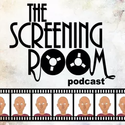 The Screening Room Podcast artwork