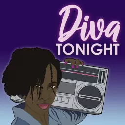 Diva Tonight with Carlene Humphrey Podcast artwork