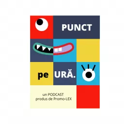 PUNCT pe URĂ. Podcast artwork