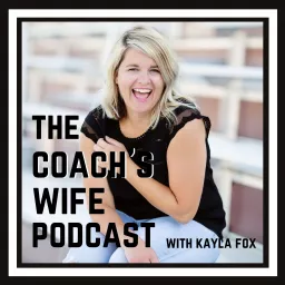 The Coach's Wife Podcast artwork