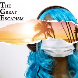 The Great Escapism Podcast artwork