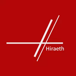 Hiraeth - Welsh Politics Podcast artwork