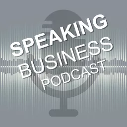 Speaking Business podcast artwork