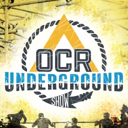 The OCR Underground Show Podcast artwork