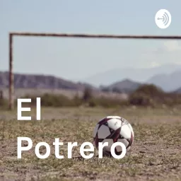El Potrero Podcast artwork