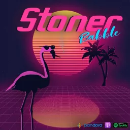Stoner Babble Podcast artwork