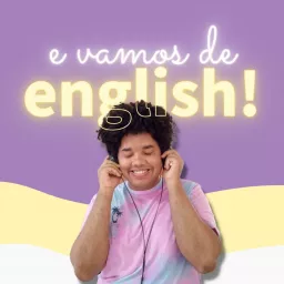 e vamos de English!