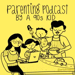 Parenting Podcast by a 90s kid artwork