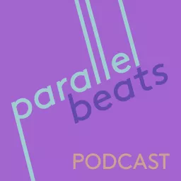 Parallel Beats Podcast